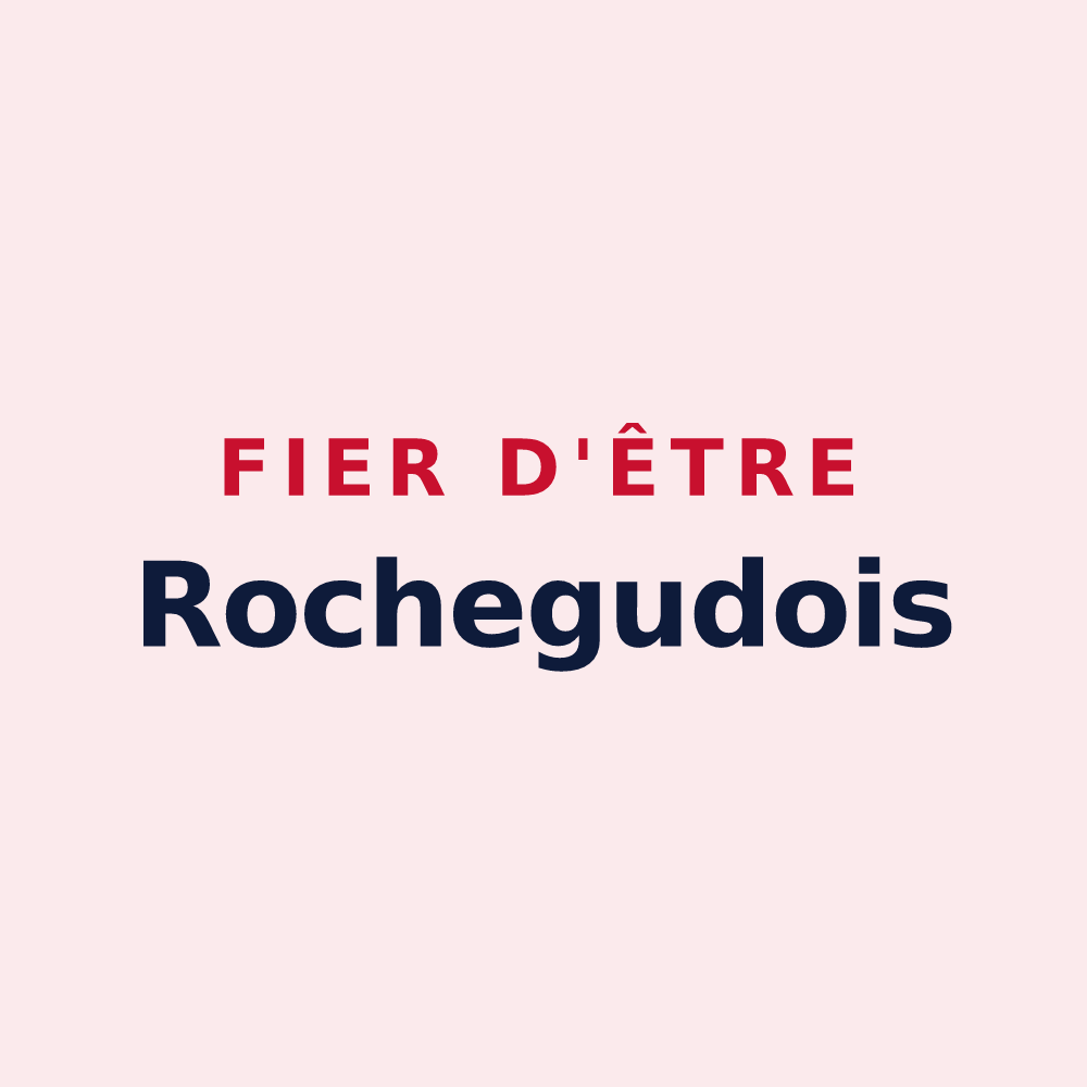 Magnet « Fier d'être Rochegudois » — design pour Rochegude