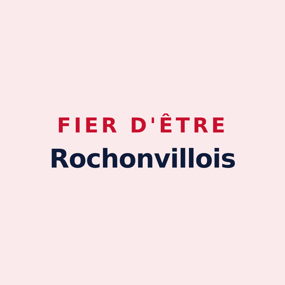 Magnet « Fier d'être Rochonvillois » — design pour Rochonvillers