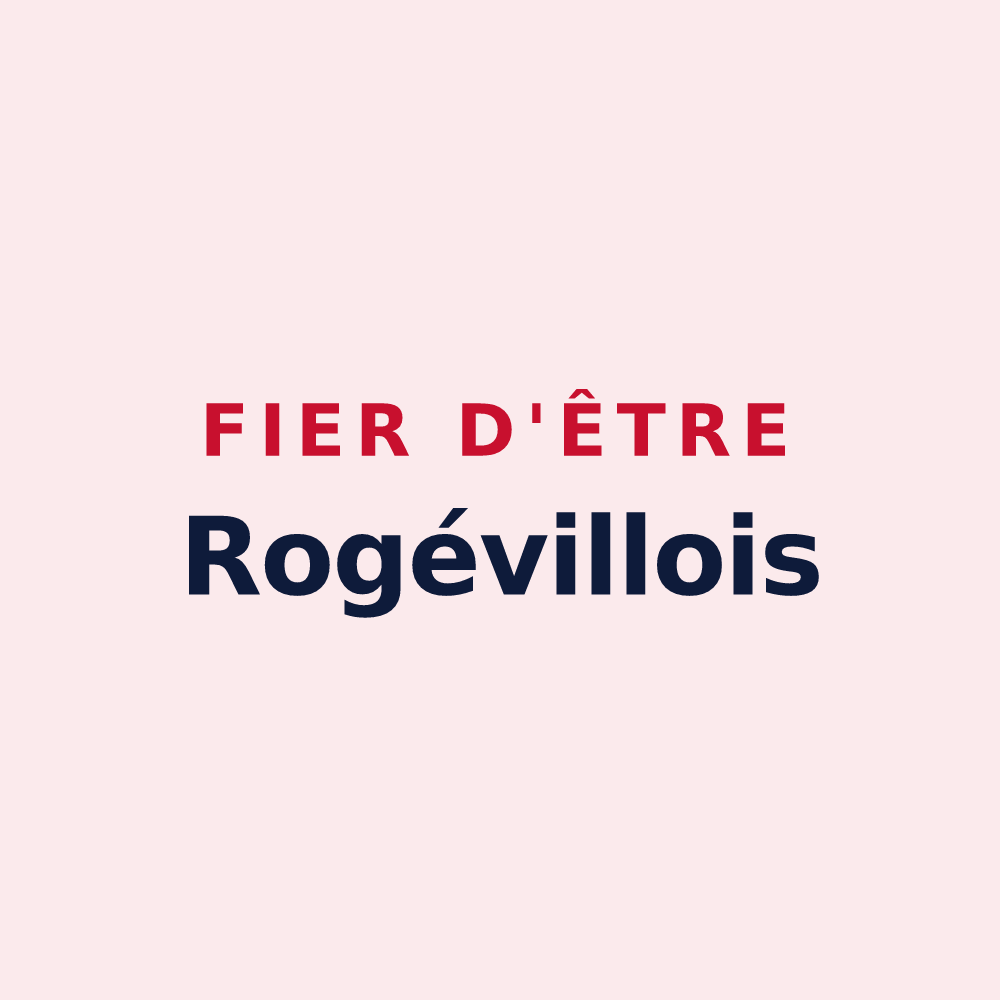 Magnet « Fier d'être Rogévillois » — design pour Rogéville