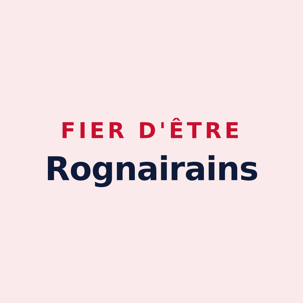 Magnet « Fier d'être Rognairains » — design pour Rognaix