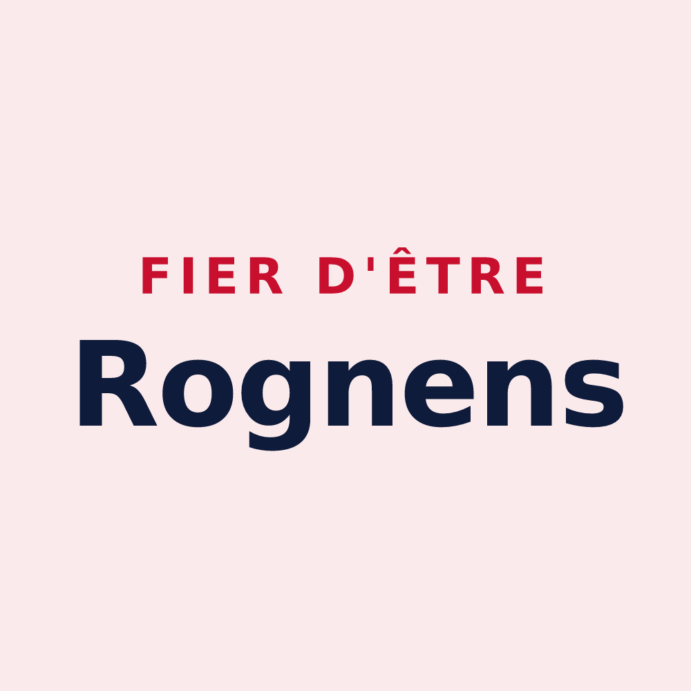 Magnet « Fier d'être Rognens » — design pour Rognes