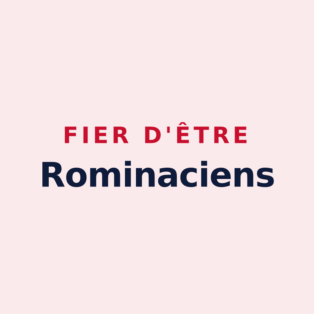Magnet « Fier d'être Rominaciens » — design pour Romigny