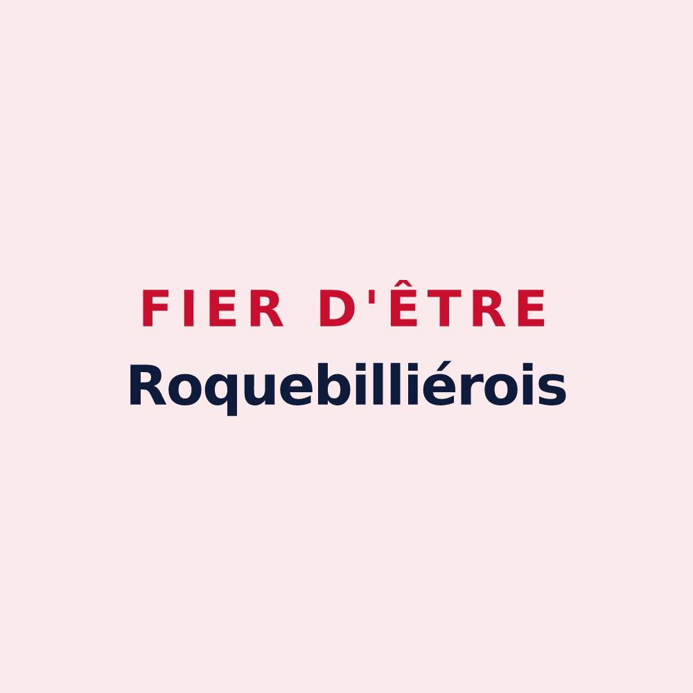 Magnet « Fier d'être Roquebilliérois » — design pour Roquebillière