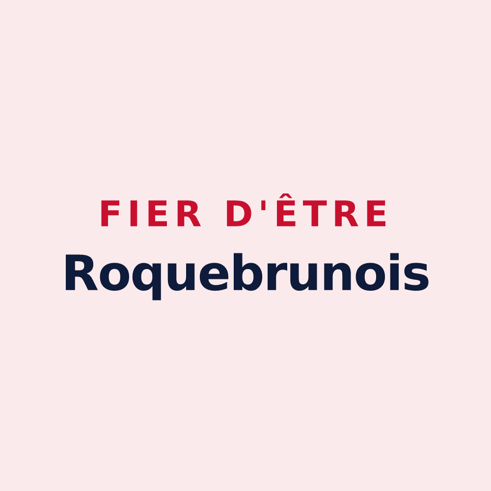 Magnet « Fier d'être Roquebrunois » — design pour Roquebrune-sur-Argens