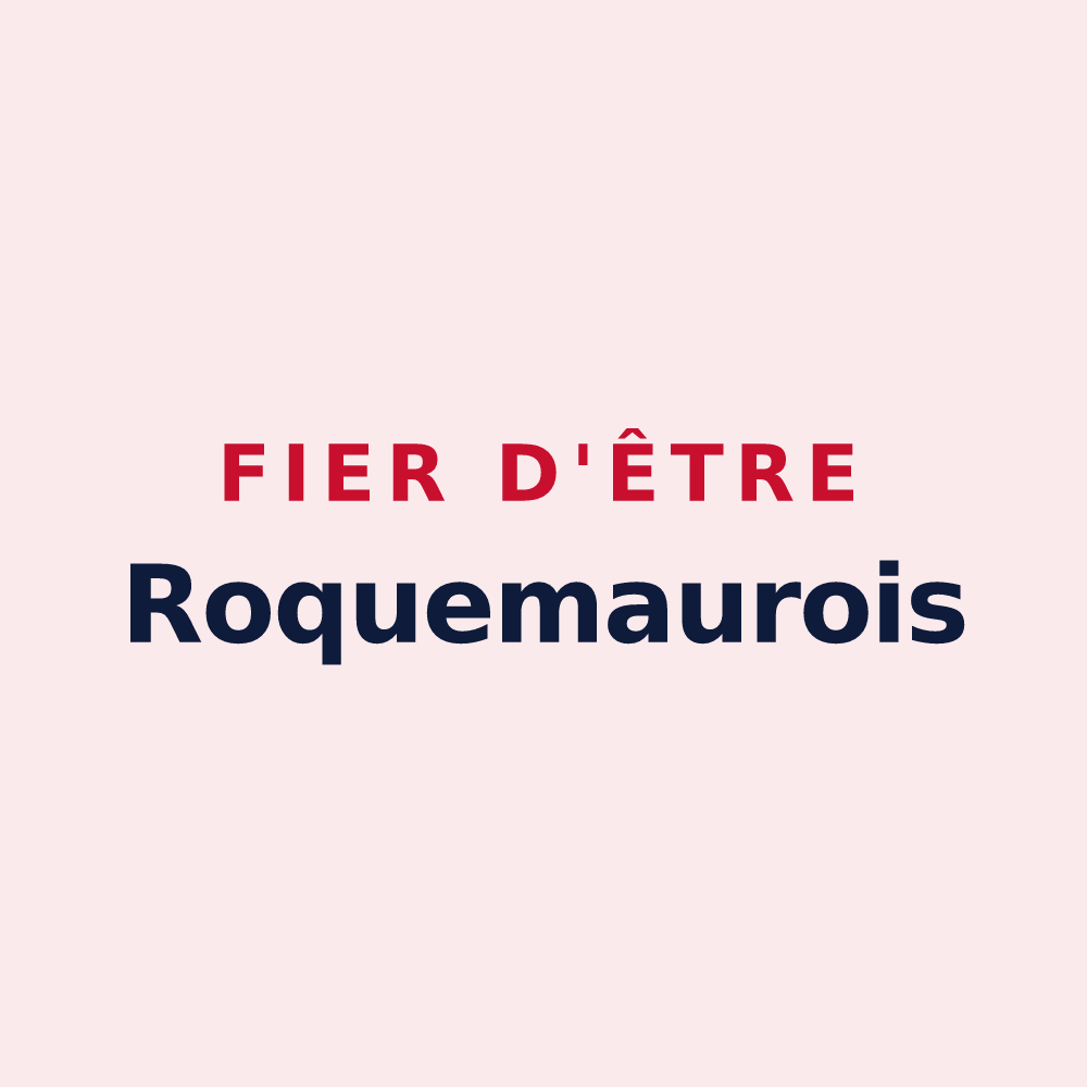 Magnet « Fier d'être Roquemaurois » — design pour Roquemaure
