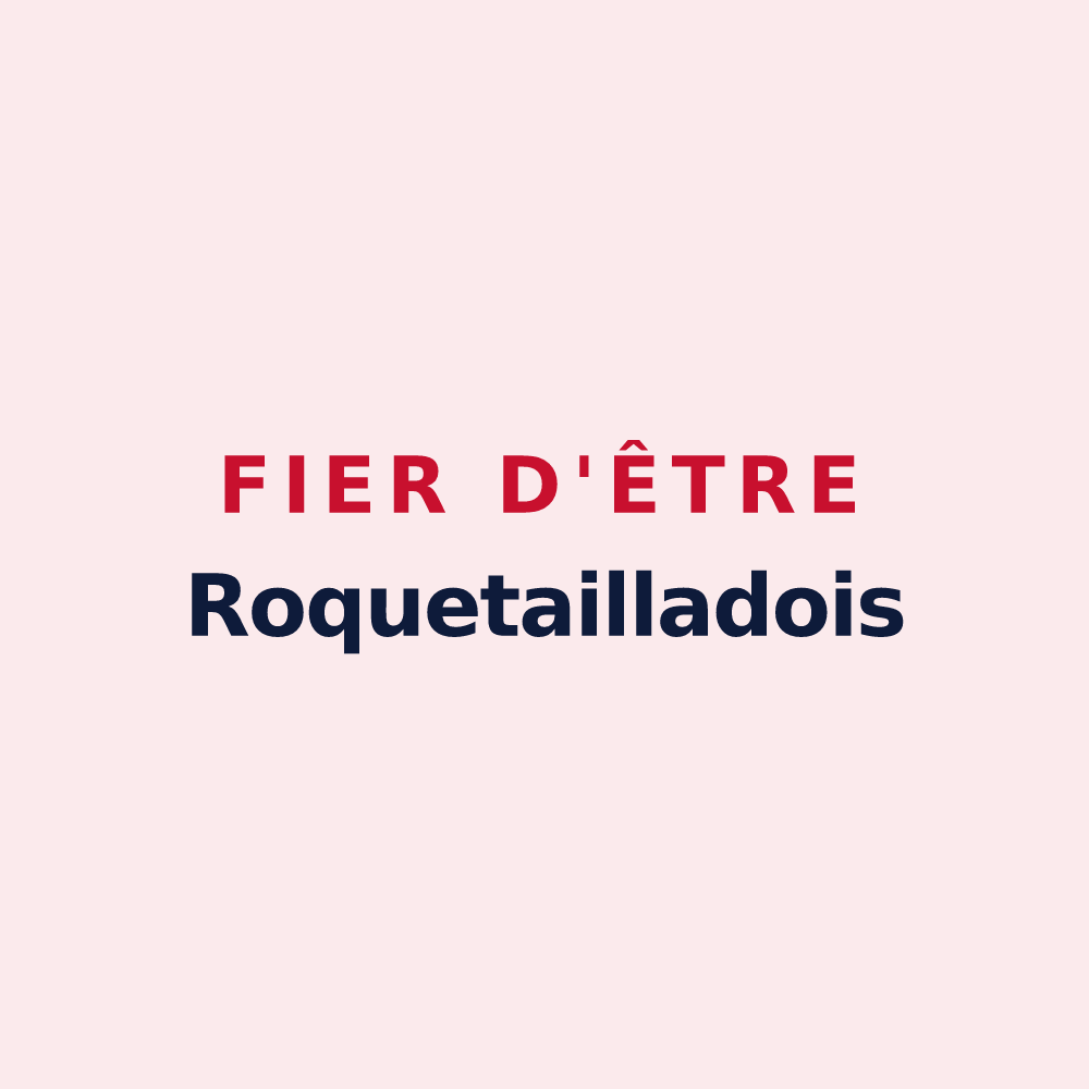 Magnet « Fier d'être Roquetailladois » — design pour Roquetaillade-et-Conilhac