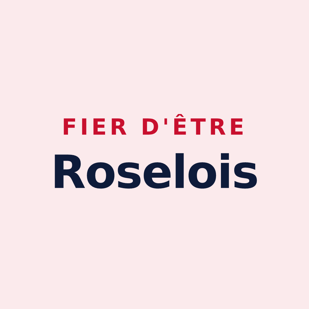 Magnet « Fier d'être Roselois » — design pour Rosel