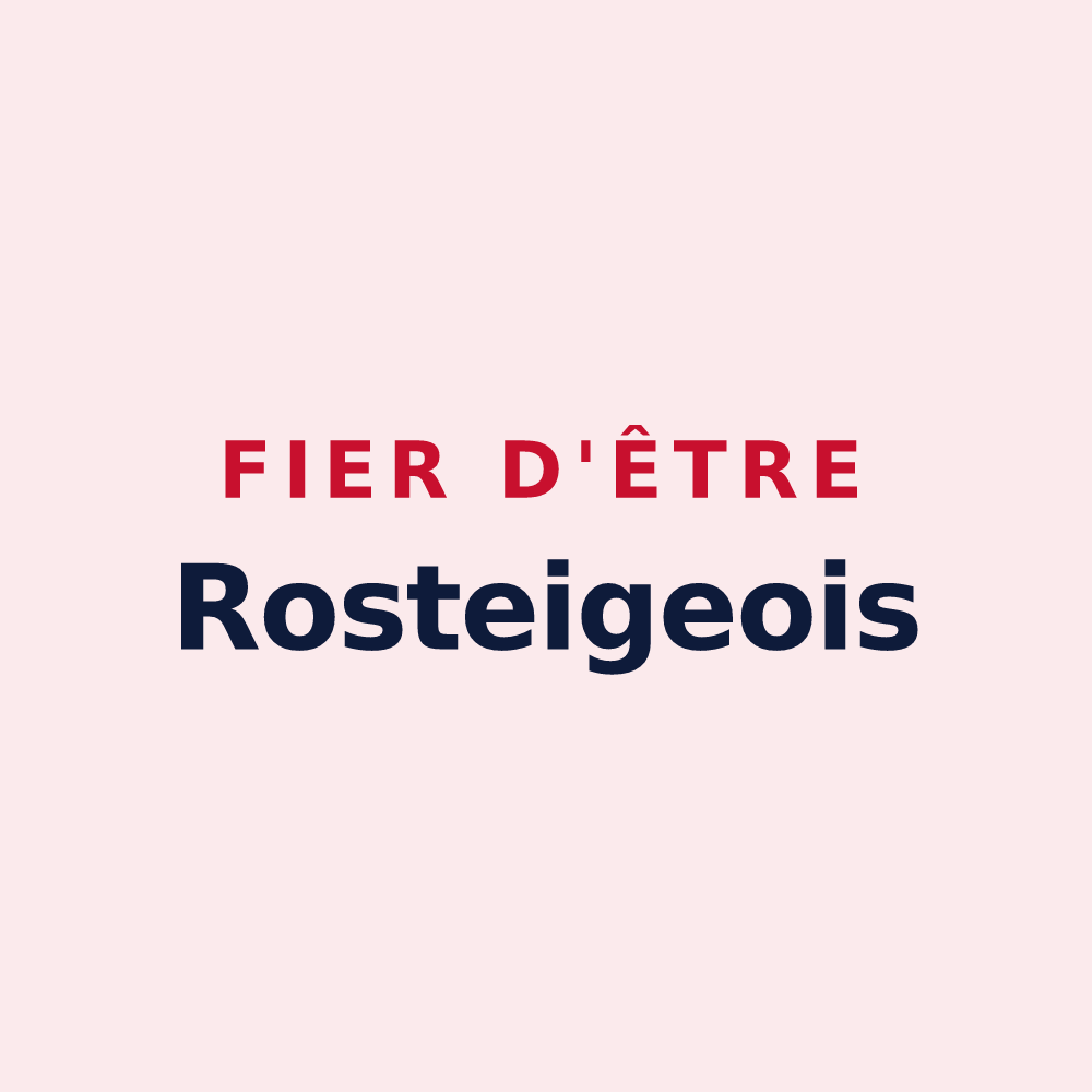 Magnet « Fier d'être Rosteigeois » — design pour Rosteig