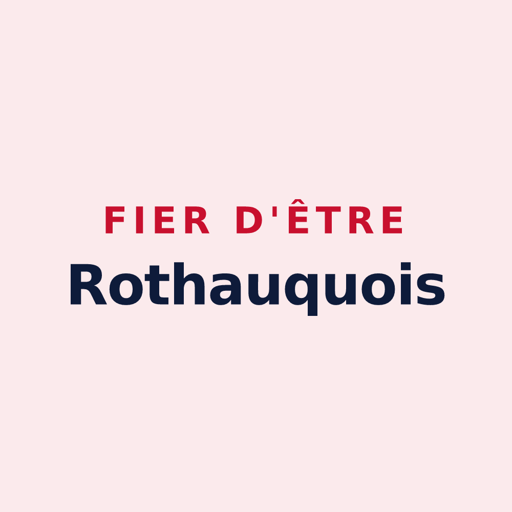 Magnet « Fier d'être Rothauquois » — design pour Rothau