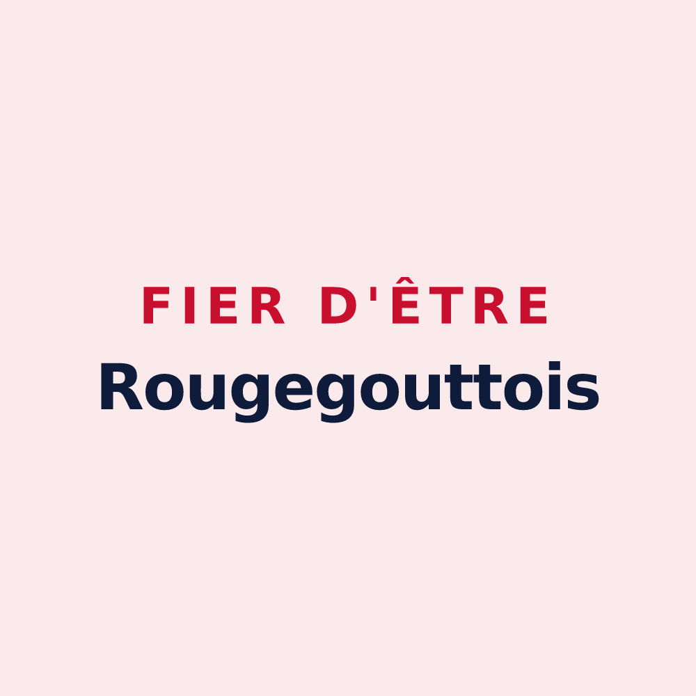 Magnet « Fier d'être Rougegouttois » — design pour Rougegoutte