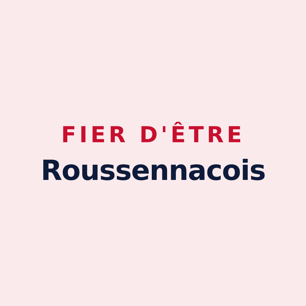 Magnet « Fier d'être Roussennacois » — design pour Roussennac
