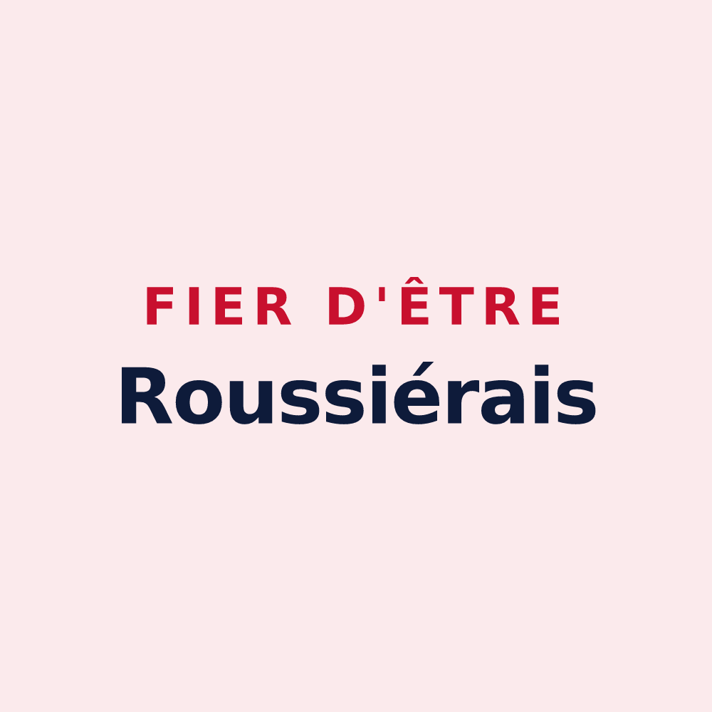 Magnet « Fier d'être Roussiérais » — design pour Roussieux