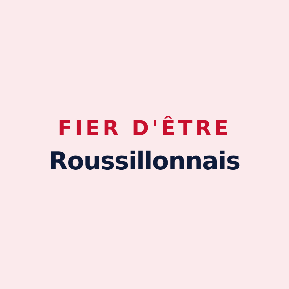 Magnet « Fier d'être Roussillonnais » — design pour Roussillon