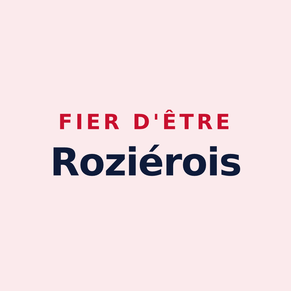Magnet « Fier d'être Roziérois » — design pour Rozier-Côtes-d'Aurec