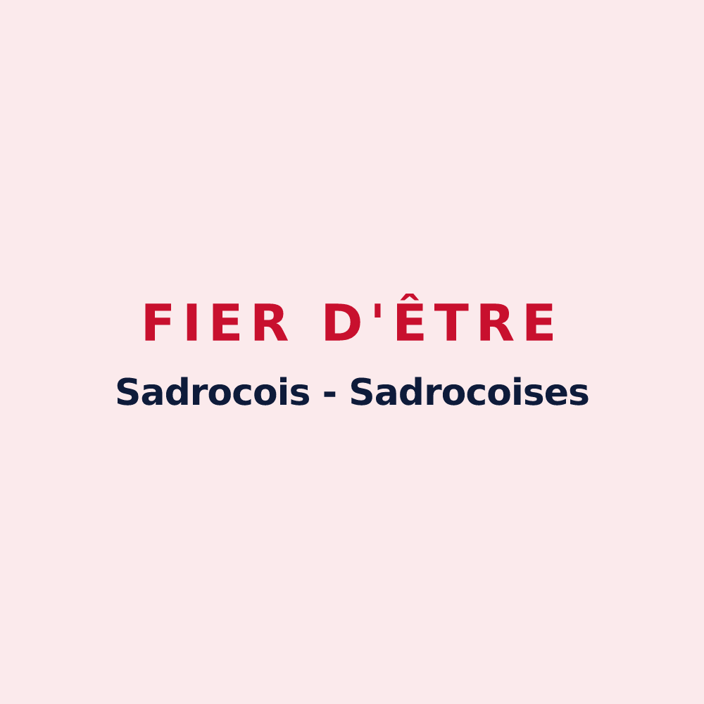Magnet « Fier d'être Sadrocois - Sadrocoises » — design pour Sadroc