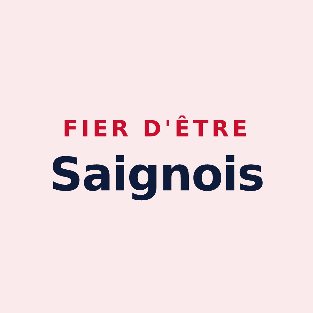 Magnet « Fier d'être Saignois » — design pour Saignes