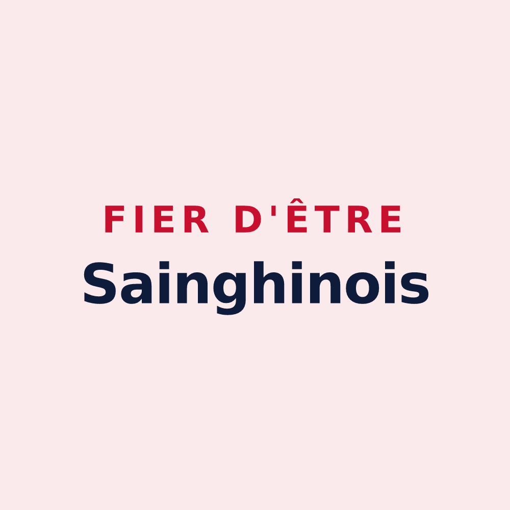 Magnet « Fier d'être Sainghinois » — design pour Sainghin-en-Mélantois