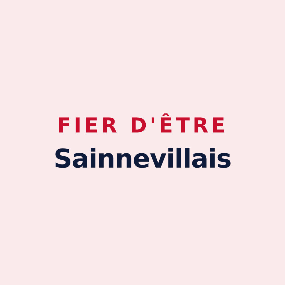 Magnet « Fier d'être Sainnevillais » — design pour Sainneville