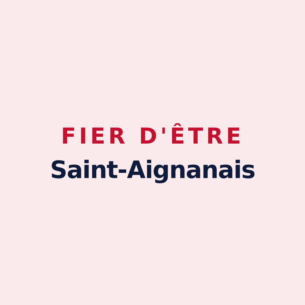 Magnet « Fier d'être Saint-Aignanais » — design pour Saint-Aignan-le-Jaillard