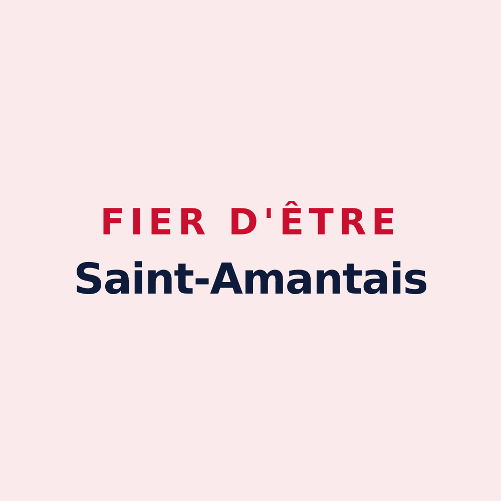 Magnet « Fier d'être Saint-Amantais » — design pour Saint-Amans-Valtoret