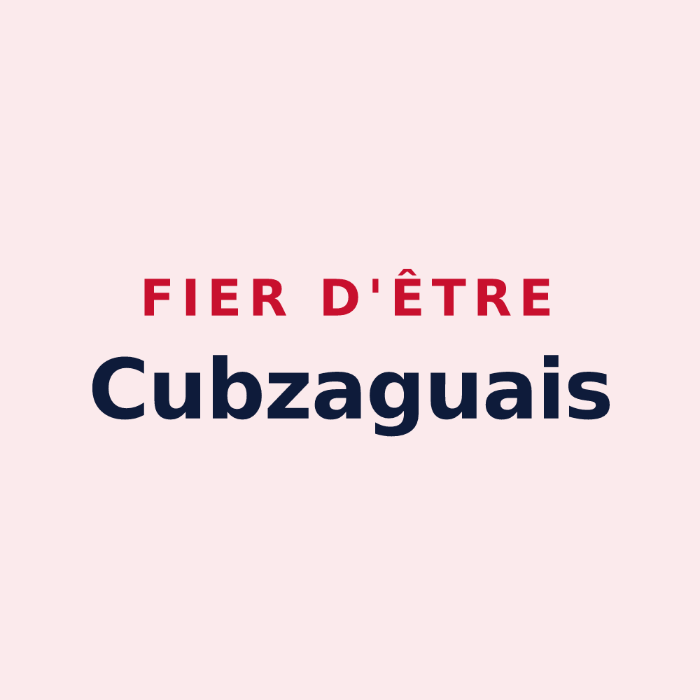 Magnet « Fier d'être Cubzaguais » — design pour Saint-André-de-Cubzac