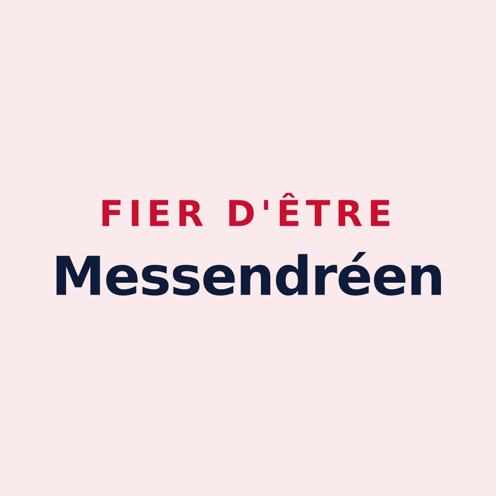 Magnet « Fier d'être Messendréen » — design pour Saint-André-de-Messei