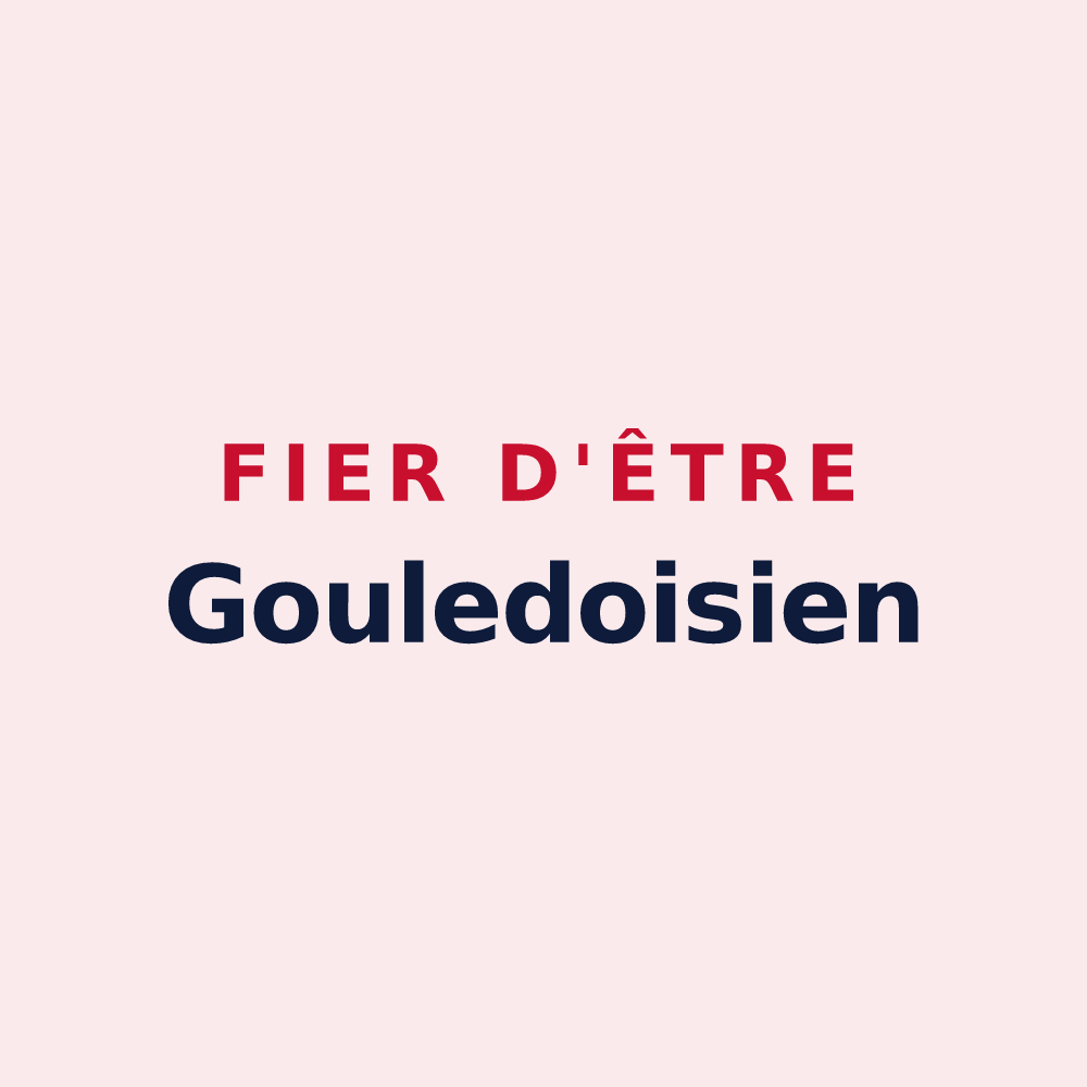Magnet « Fier d'être Gouledoisien » — design pour Saint-André-Goule-d'Oie