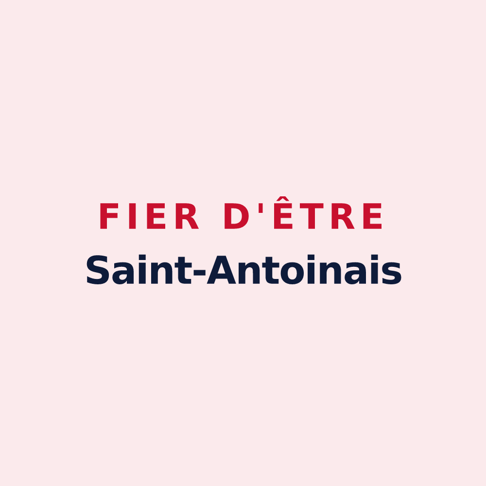 Magnet « Fier d'être Saint-Antoinais » — design pour Saint-Antoine-la-Forêt