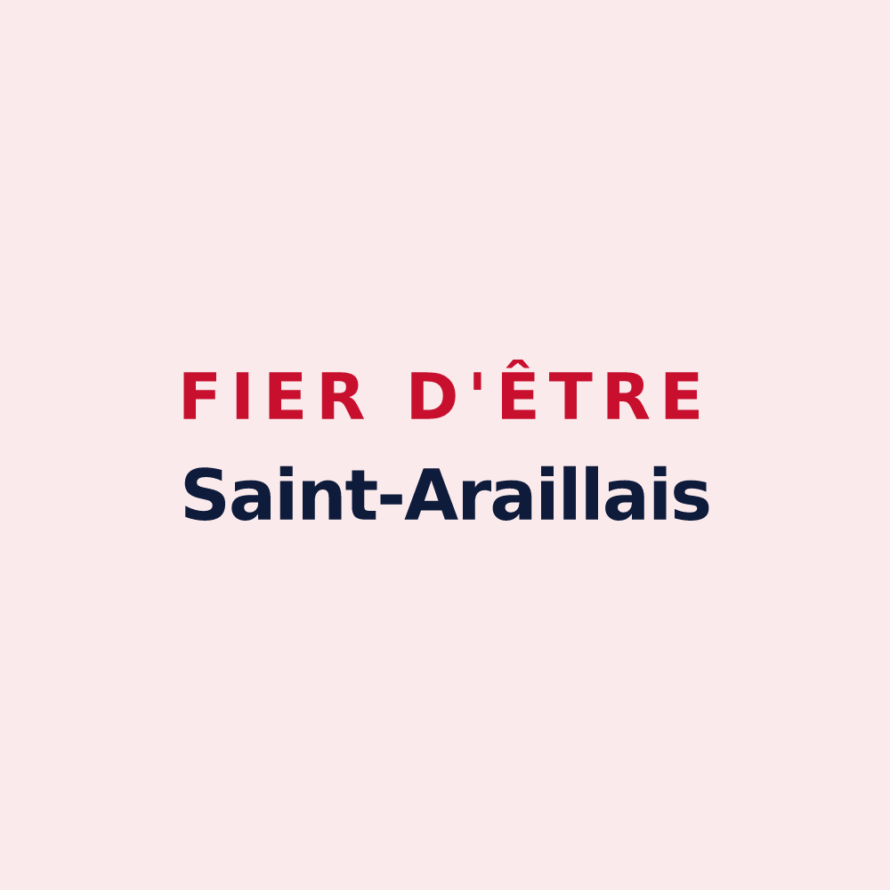 Magnet « Fier d'être Saint-Araillais » — design pour Saint-Araille
