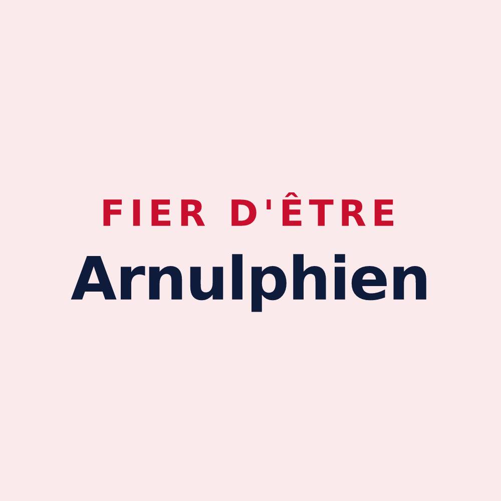 Magnet « Fier d'être Arnulphien » — design pour Saint-Arnoult