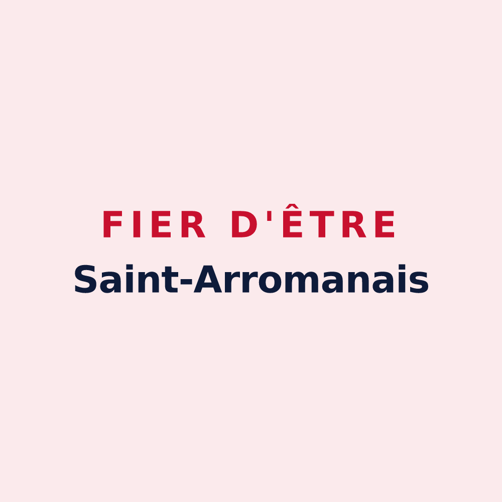 Magnet « Fier d'être Saint-Arromanais » — design pour Saint-Arroman