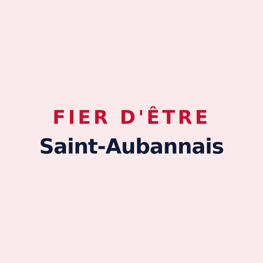 Magnet « Fier d'être Saint-Aubannais » — design pour Saint-Auban-sur-l'Ouvèze