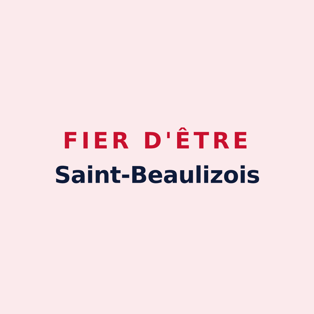Magnet « Fier d'être Saint-Beaulizois » — design pour Saint-Beaulize