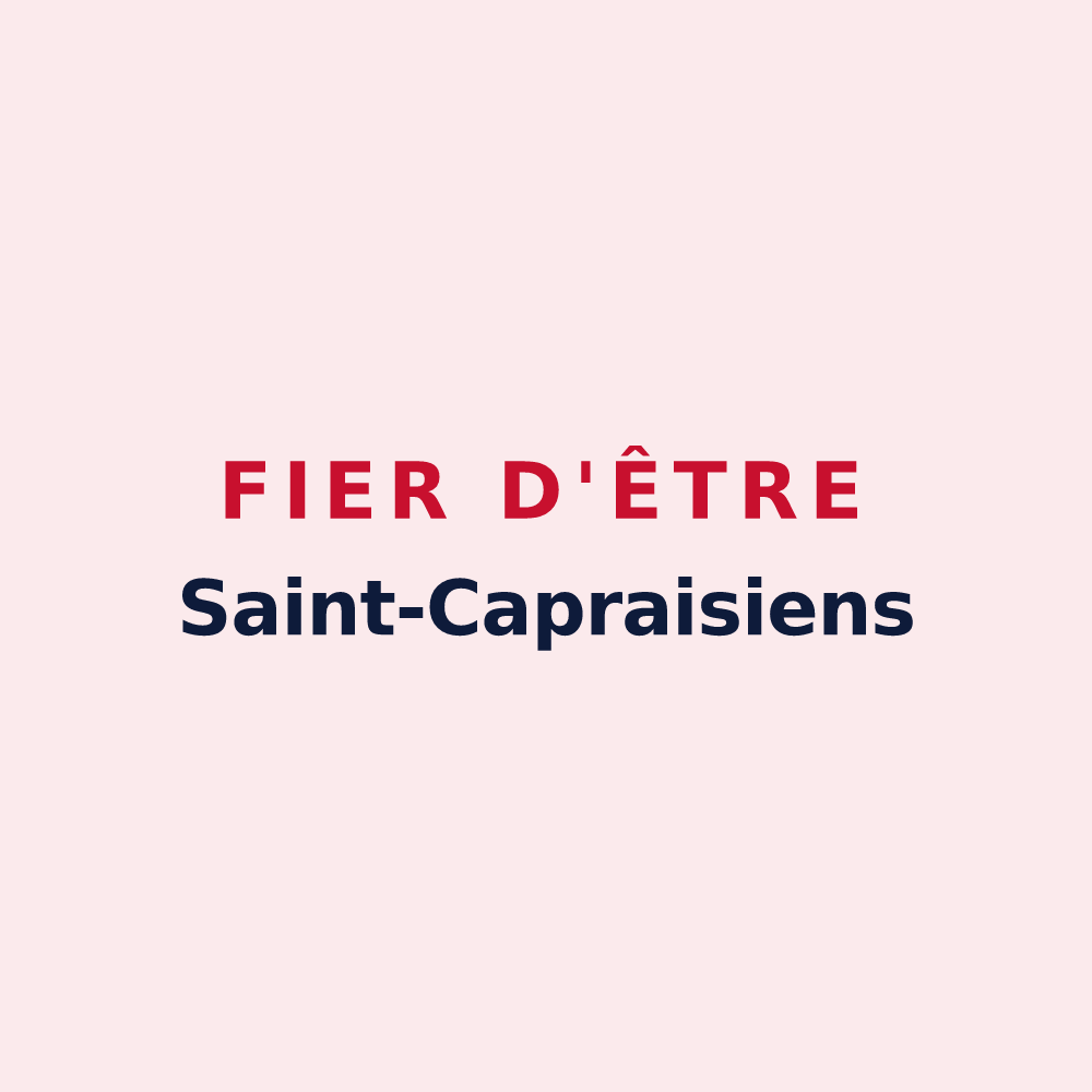 Magnet « Fier d'être Saint-Capraisiens » — design pour Saint-Caprais