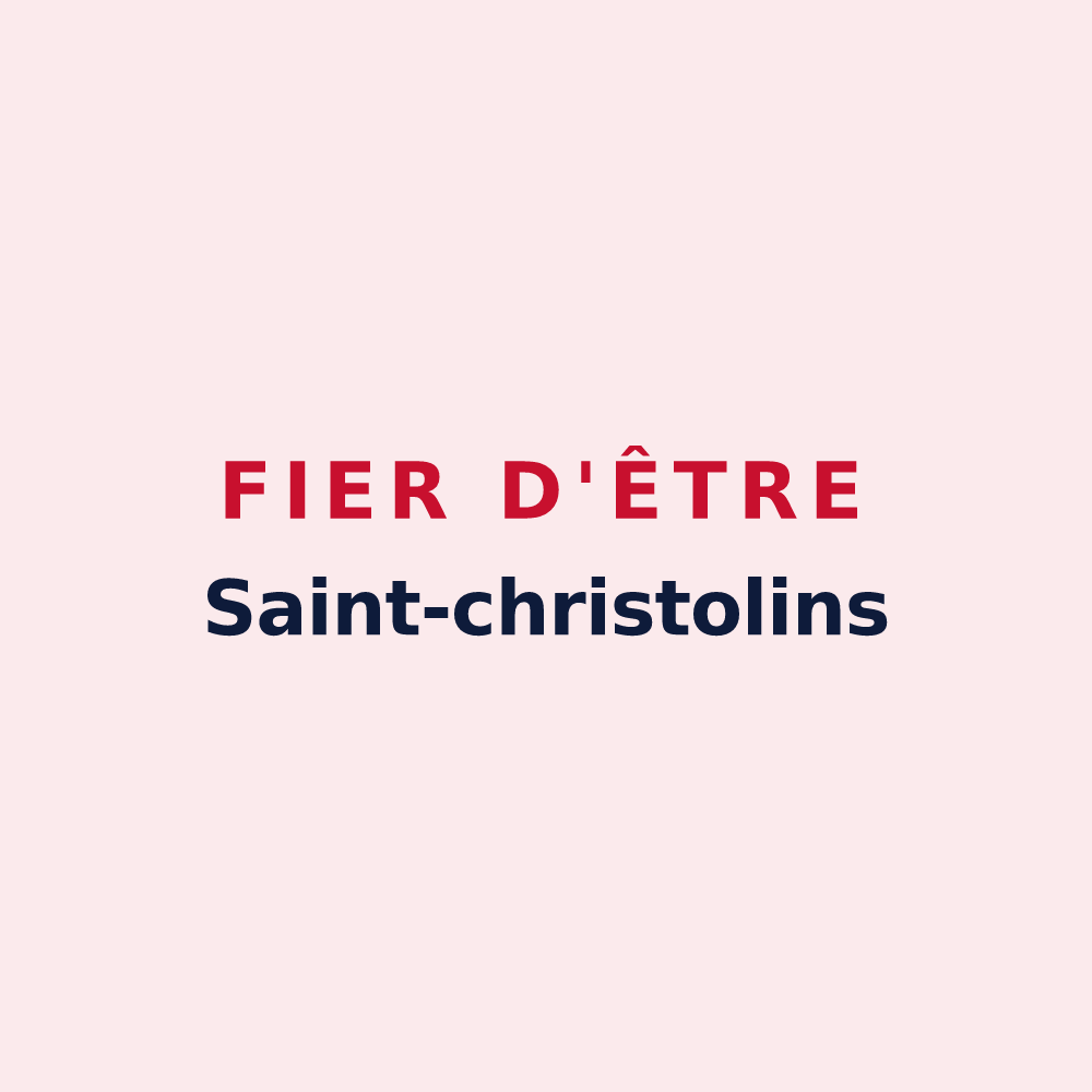 Magnet « Fier d'être Saint-christolins » — design pour Saint-Christophe