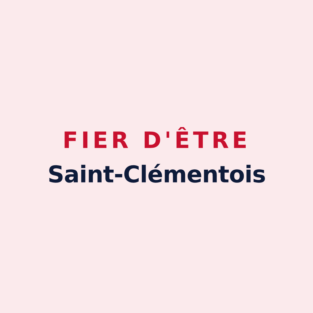 Magnet « Fier d'être Saint-Clémentois » — design pour Saint-Clément-de-Rivière