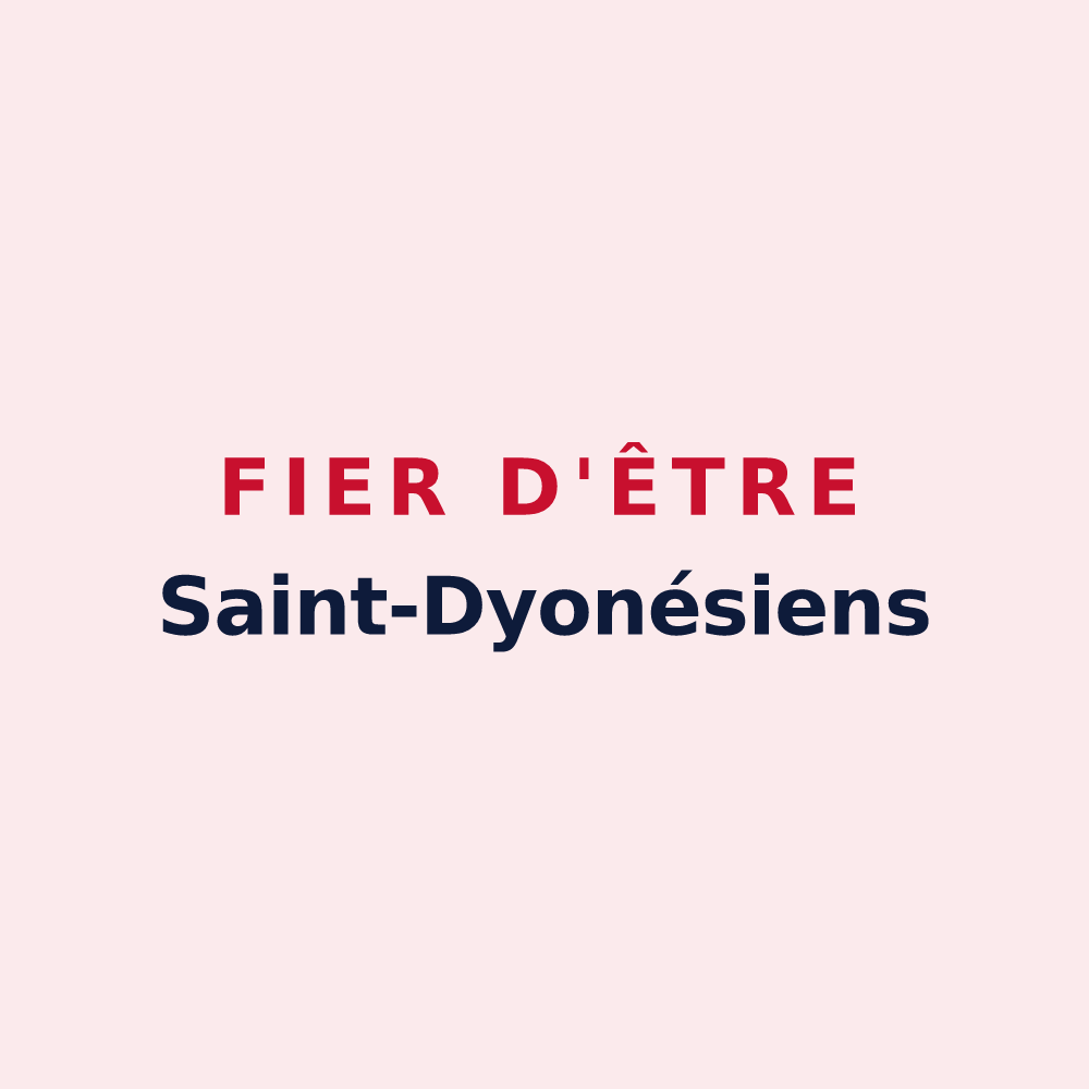 Magnet « Fier d'être Saint-Dyonésiens » — design pour Saint-Denis-lès-Martel