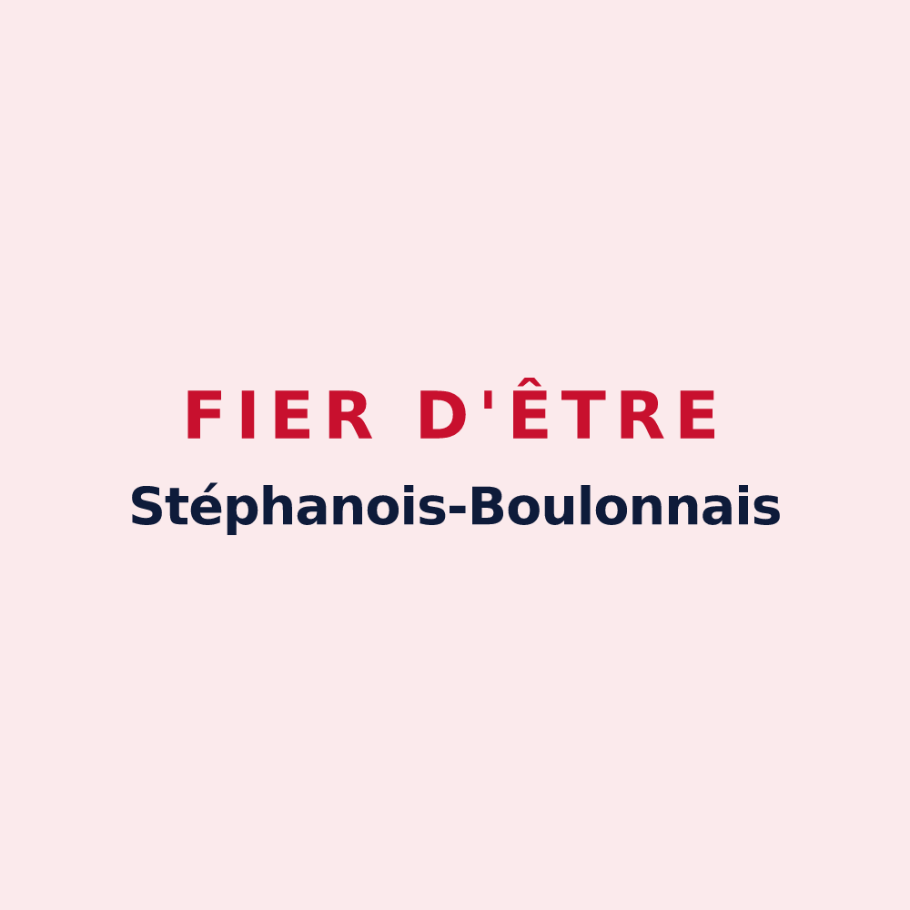 Magnet « Fier d'être Stéphanois-Boulonnais » — design pour Saint-Étienne-de-Boulogne