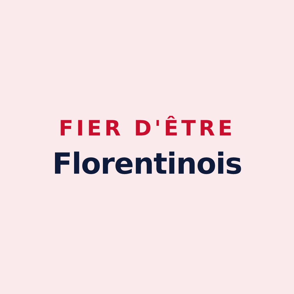 Magnet « Fier d'être Florentinois » — design pour Saint-Florentin