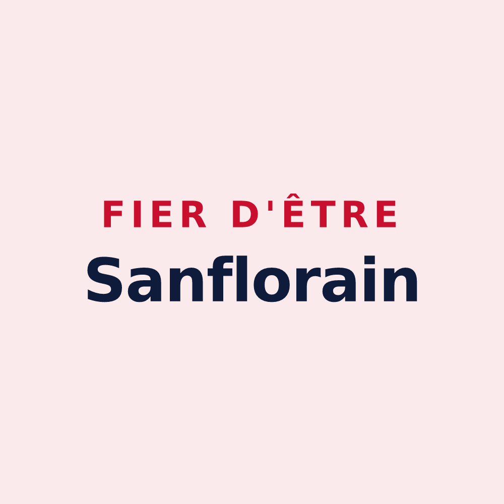 Magnet « Fier d'être Sanflorain » — design pour Saint-Flour