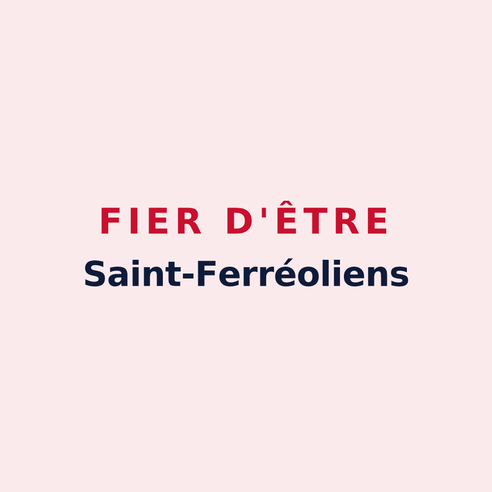 Magnet « Fier d'être Saint-Ferréoliens » — design pour Saint-Forgeot
