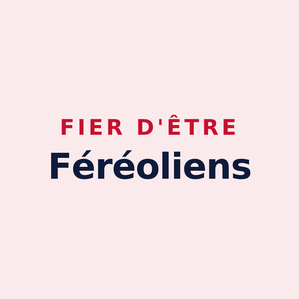 Magnet « Fier d'être Féréoliens » — design pour Saint-Forget