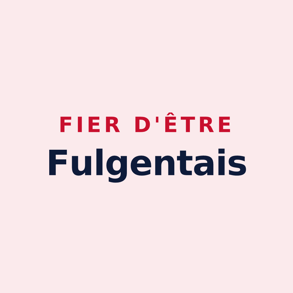 Magnet « Fier d'être Fulgentais » — design pour Saint-Fulgent