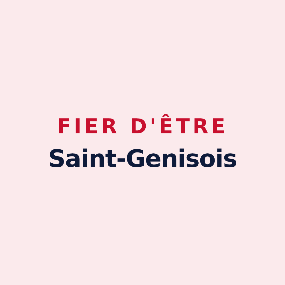 Magnet « Fier d'être Saint-Genisois » — design pour Saint-Geniès-Bellevue