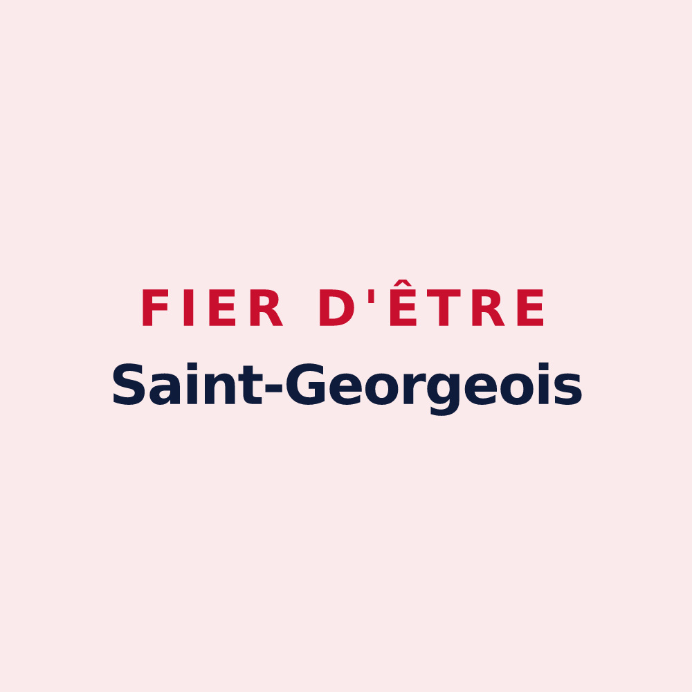Magnet « Fier d'être Saint-Georgeois » — design pour Saint-Georges