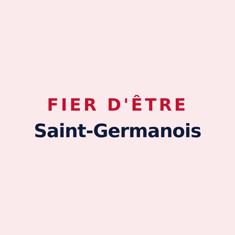 Magnet « Fier d'être Saint-Germanois » — design pour Saint-Germain-des-Fossés