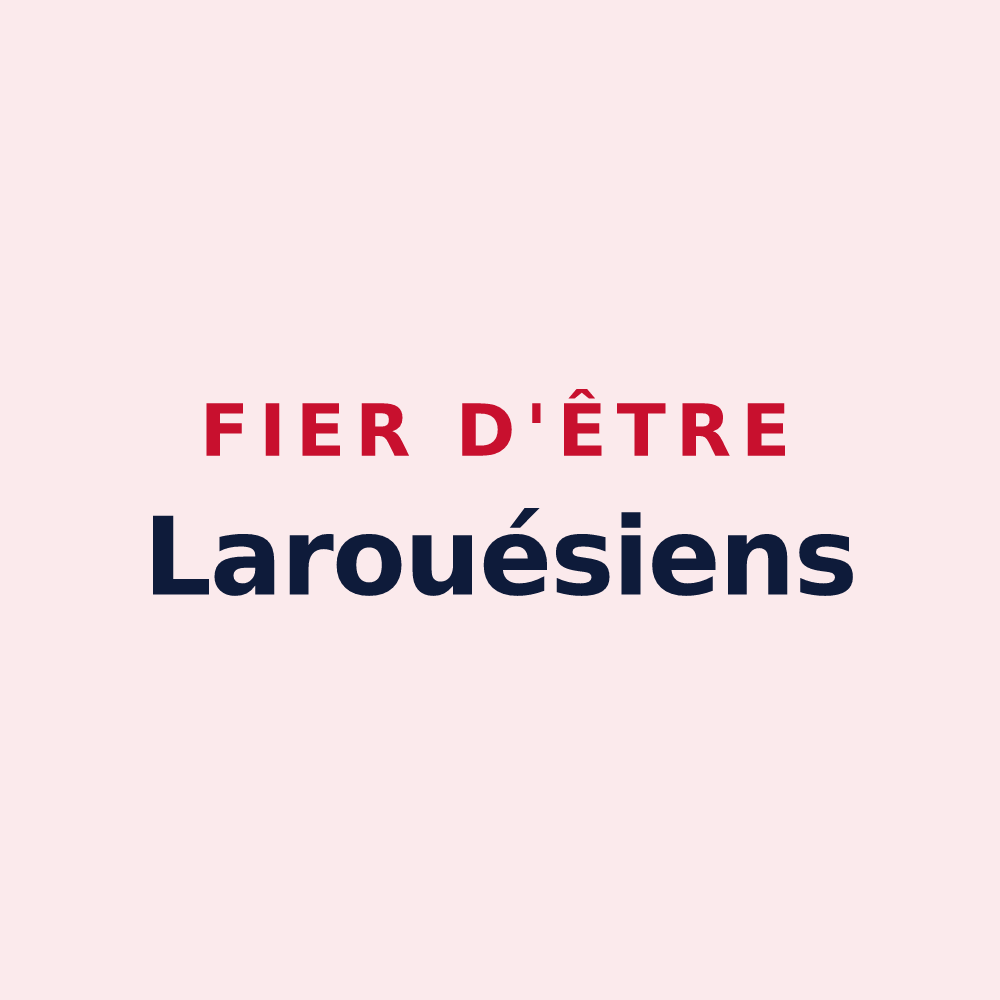 Magnet « Fier d'être Larouésiens » — design pour Saint-Hilaire-la-Croix