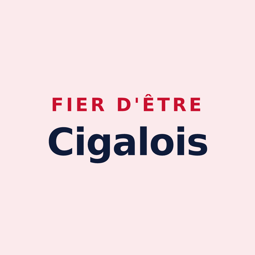 Magnet « Fier d'être Cigalois » — design pour Saint-Hippolyte-du-Fort