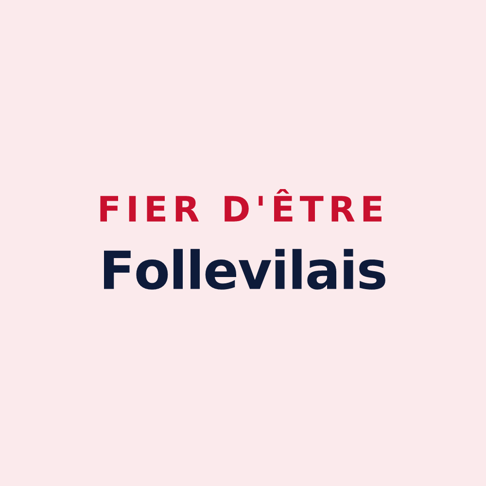 Magnet « Fier d'être Follevilais » — design pour Saint-Jean-de-Folleville