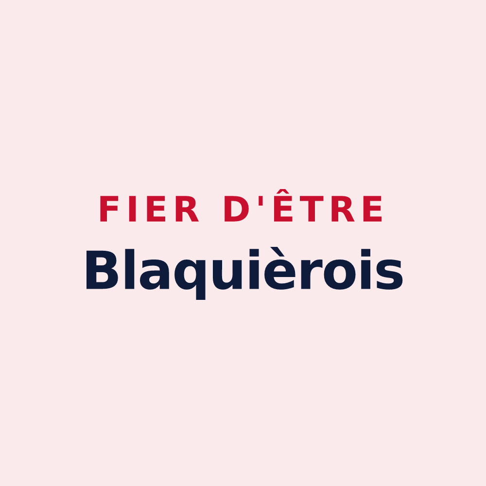 Magnet « Fier d'être Blaquièrois » — design pour Saint-Jean-de-la-Blaquière